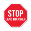 Stop Land Transfer Sticker